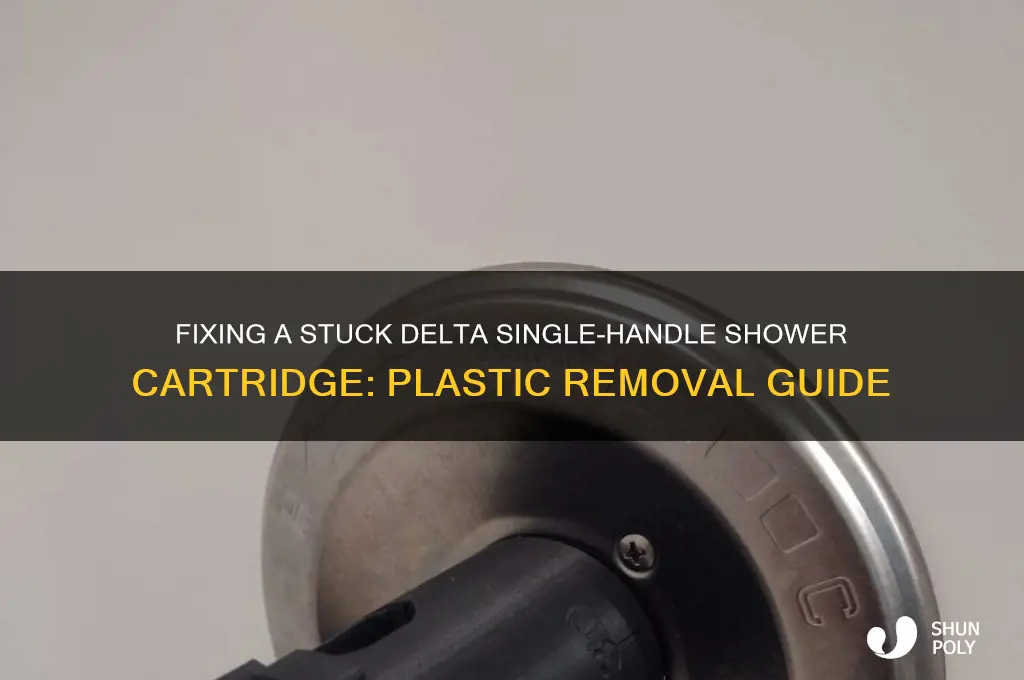 how to remove plastic shower cartridge delta single handle stuck