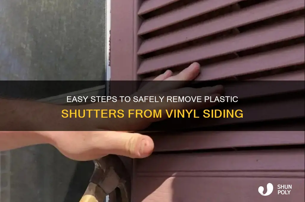 how to remove plastic shutters from siding