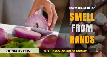 Effective Ways to Eliminate Lingering Plastic Smell from Your Hands