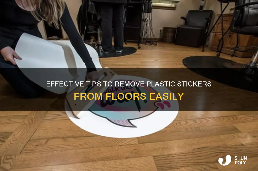 how to remove plastic sticker from floor