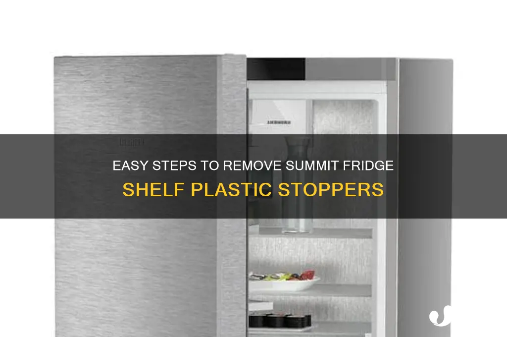 how to remove plastic stoppers from summit refrigerator door shelf