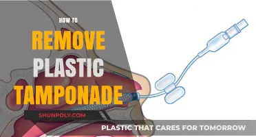 Effective Techniques for Safely Removing Plastic Tamponade: A Step-by-Step Guide
