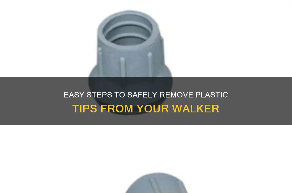 how to remove plastic tips from walker