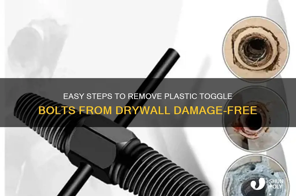 how to remove plastic toggle bolts from drywall