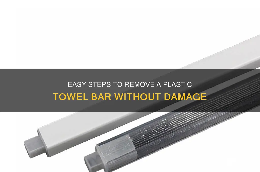 how to remove plastic towel bar