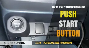 Easy Steps to Remove Plastic Trim Around Push Start Button