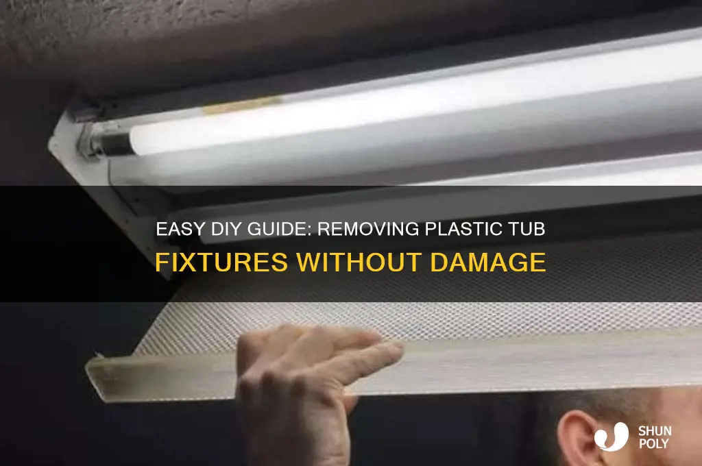 how to remove plastic tub fixtures