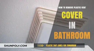 Easy Steps to Remove Plastic Vent Cover in Your Bathroom