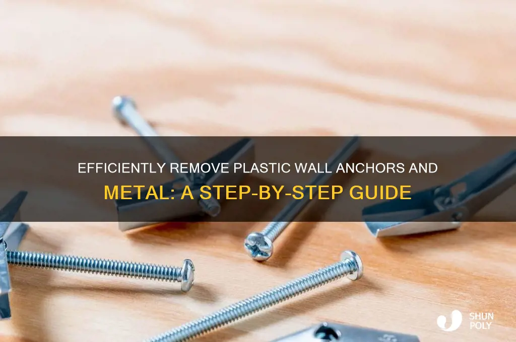 how to remove plastic wall anchor metal
