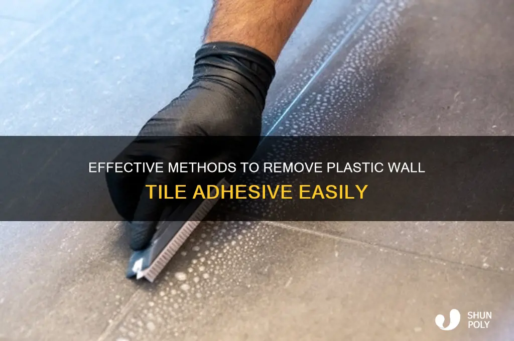 how to remove plastic wall tile adhesive