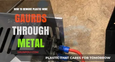 Efficiently Removing Plastic Wire Guards from Metal Surfaces: A Step-by-Step Guide