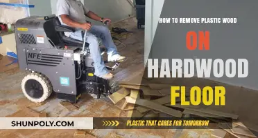 Effective Techniques to Remove Plastic Wood from Hardwood Floors
