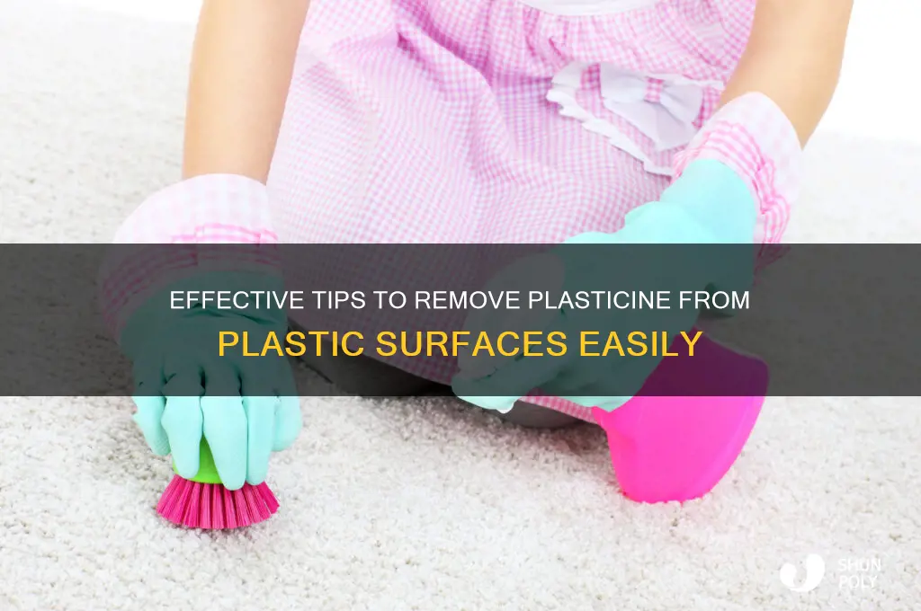 how to remove plasticine from plastic