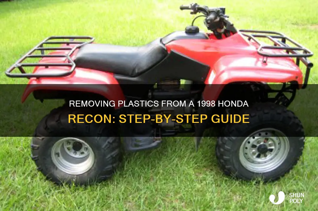 how to remove plastics 1998 honda recon