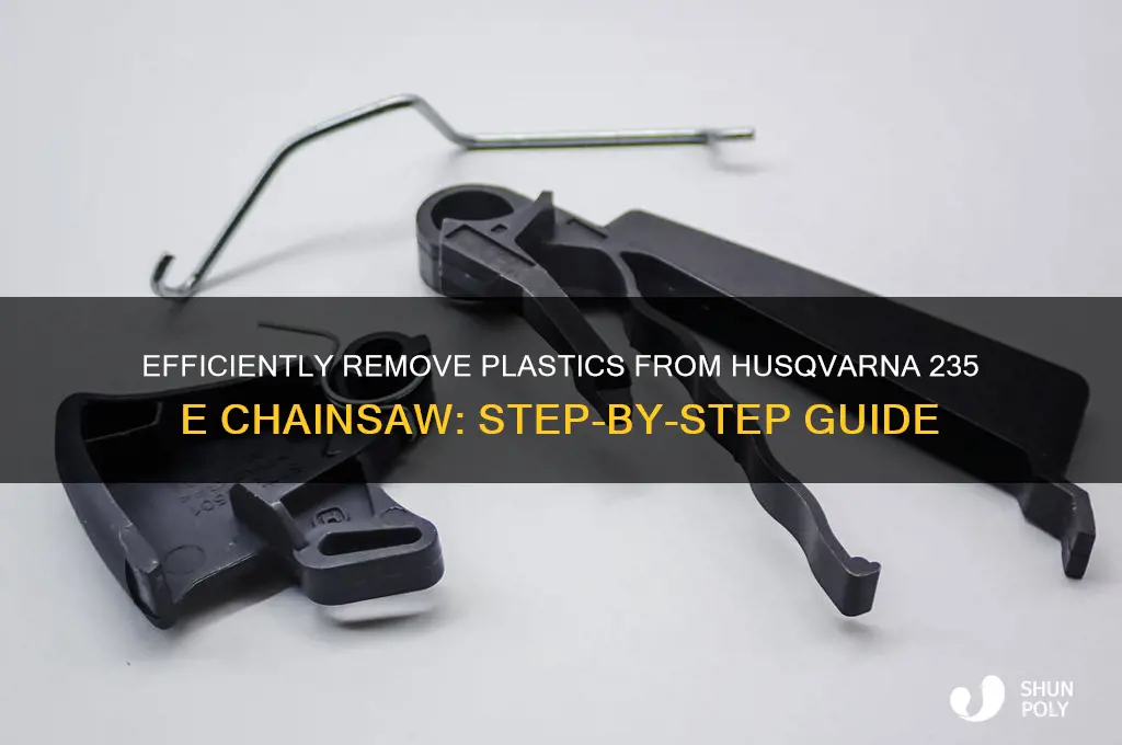 how to remove plastics from husqvarna 235 e