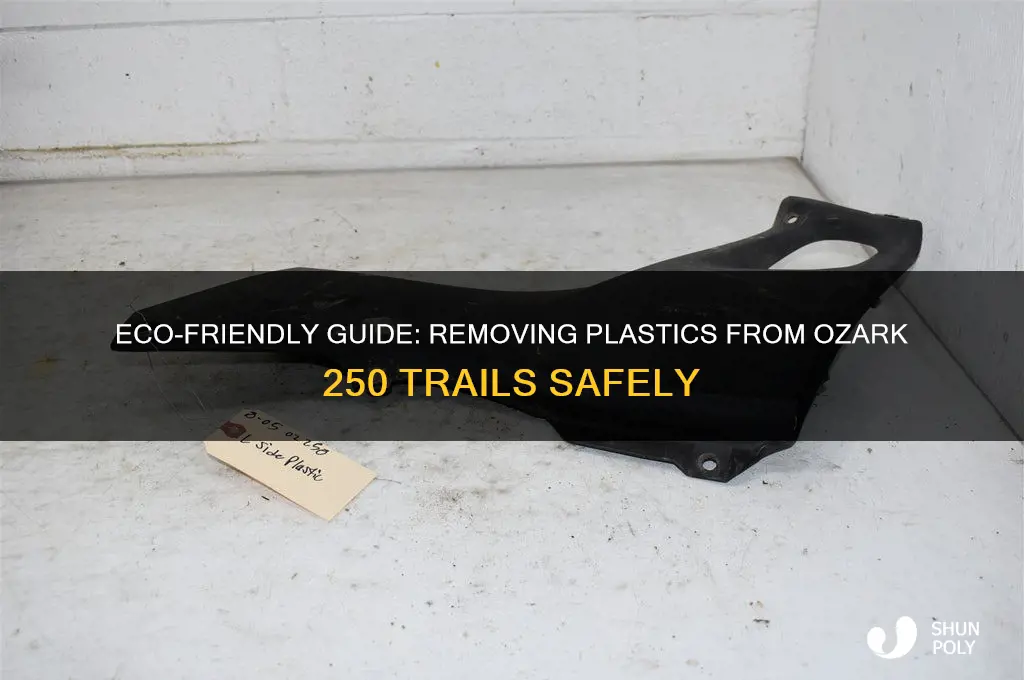 how to remove plastics ozark 250