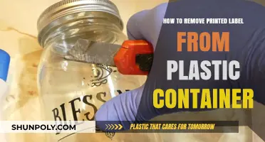 Effective Methods to Remove Printed Labels from Plastic Containers Easily