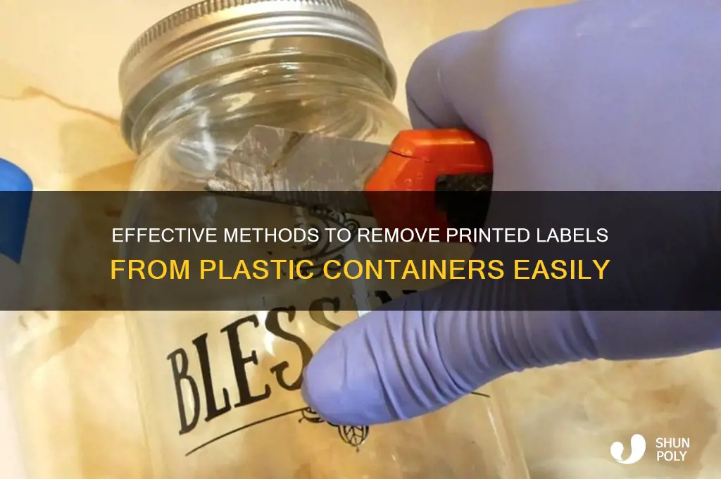 how to remove printed label from plastic container