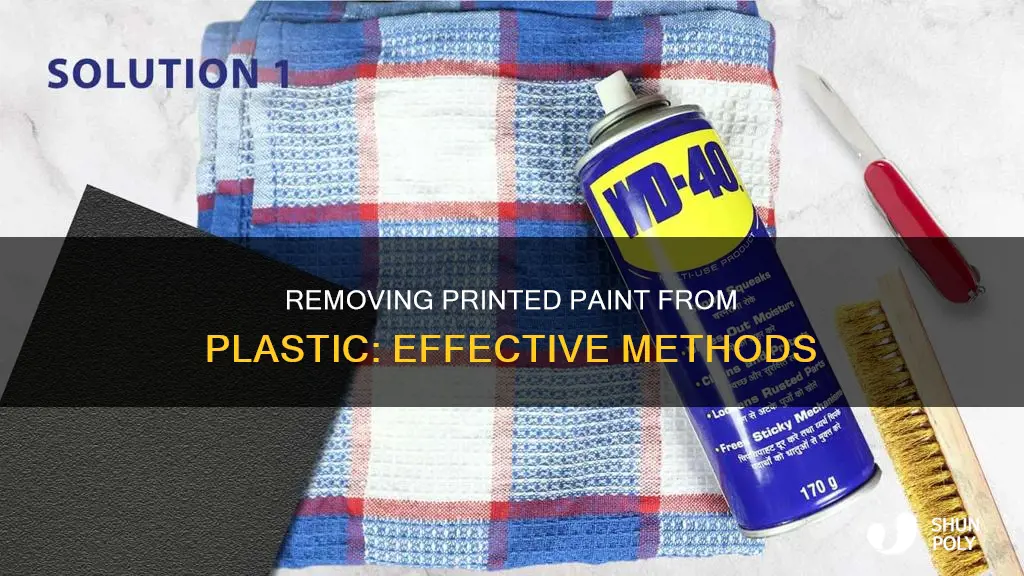 how to remove printed paint from plastic