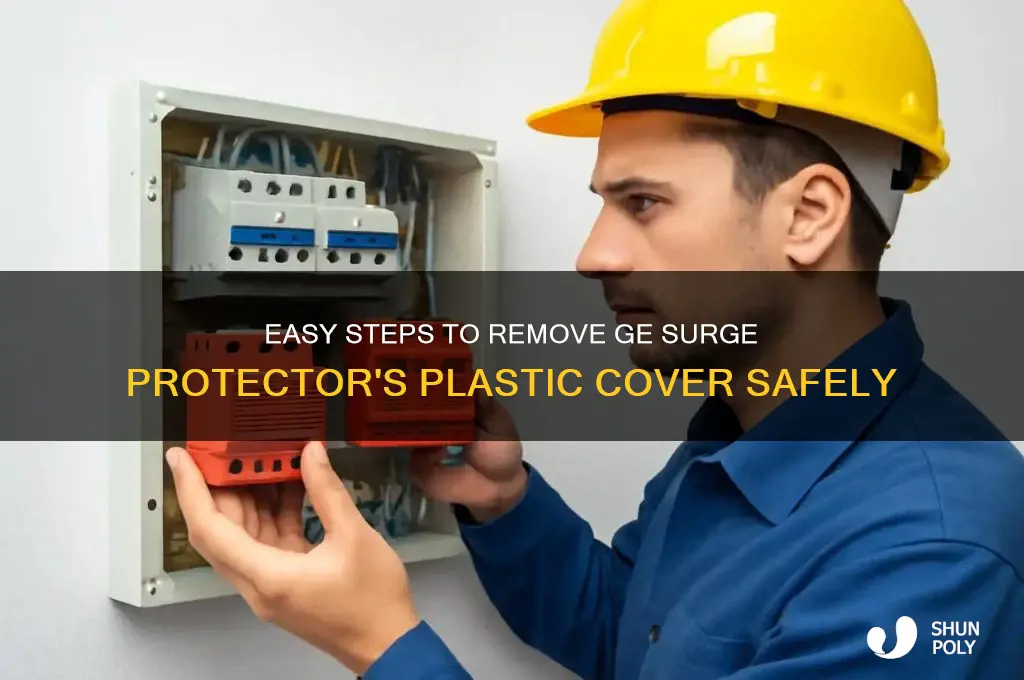 how to remove protective plastic plate from ge surge protector