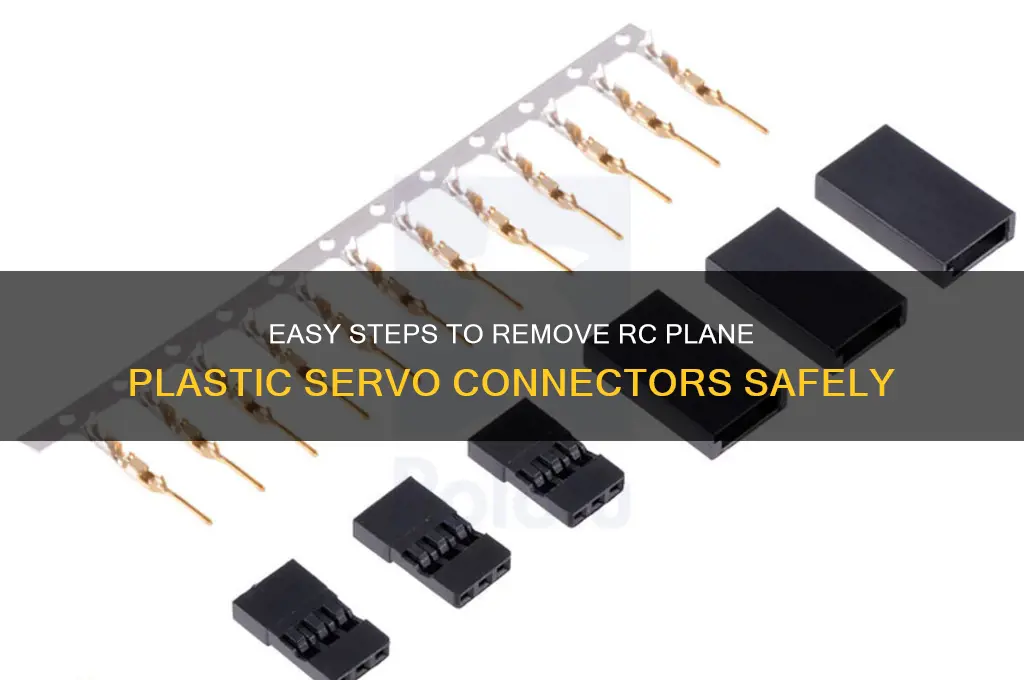 how to remove rc plane plastic servo connector