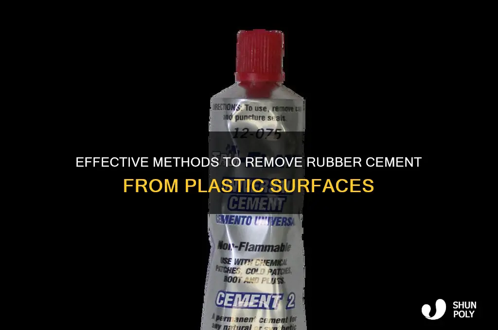 how to remove rubber cement from plastic