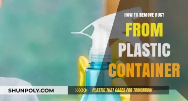 Removing Rust Stains from Plastic Containers