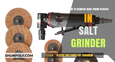 Effective Rust Removal Techniques for Plastic Salt Grinders