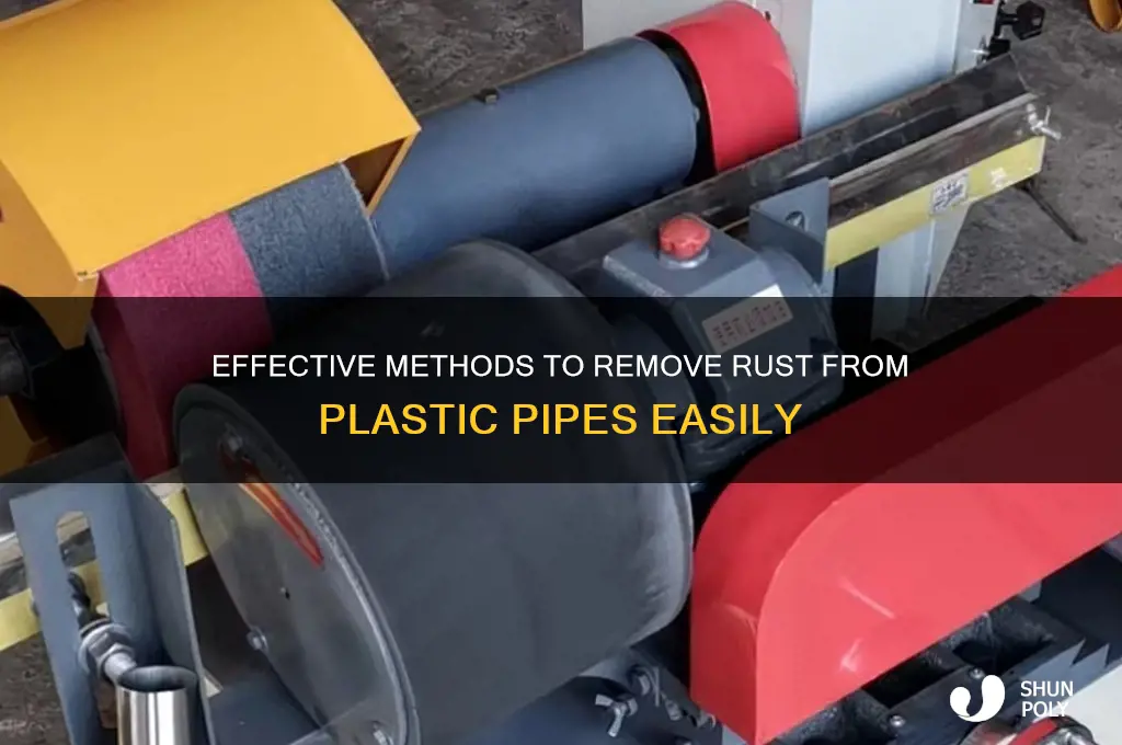 how to remove rust from plastic pipe