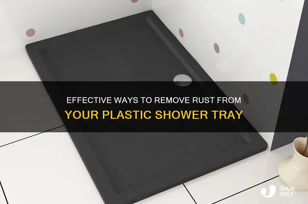 how to remove rust from plastic shower tray