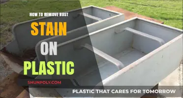 Effective Ways to Remove Rust Stains from Plastic Surfaces Easily