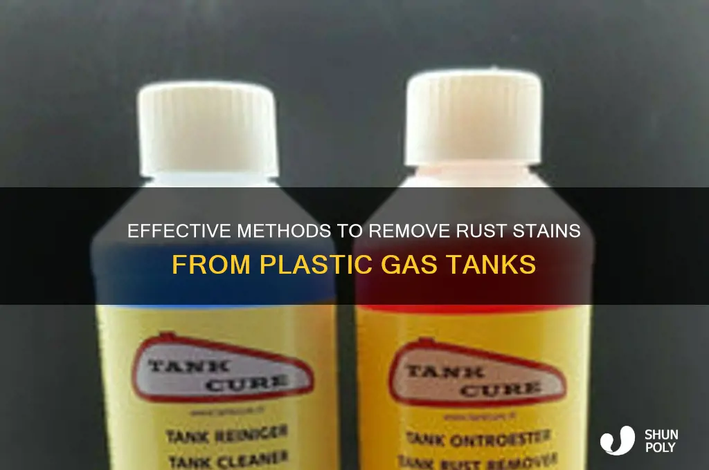 how to remove rust stains from inside plastic gas tank