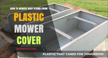 Effective Ways to Remove Rust Stains from Plastic Mower Covers