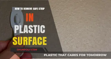 Effective Techniques to Remove Safe Strips from Plastic Surfaces Easily