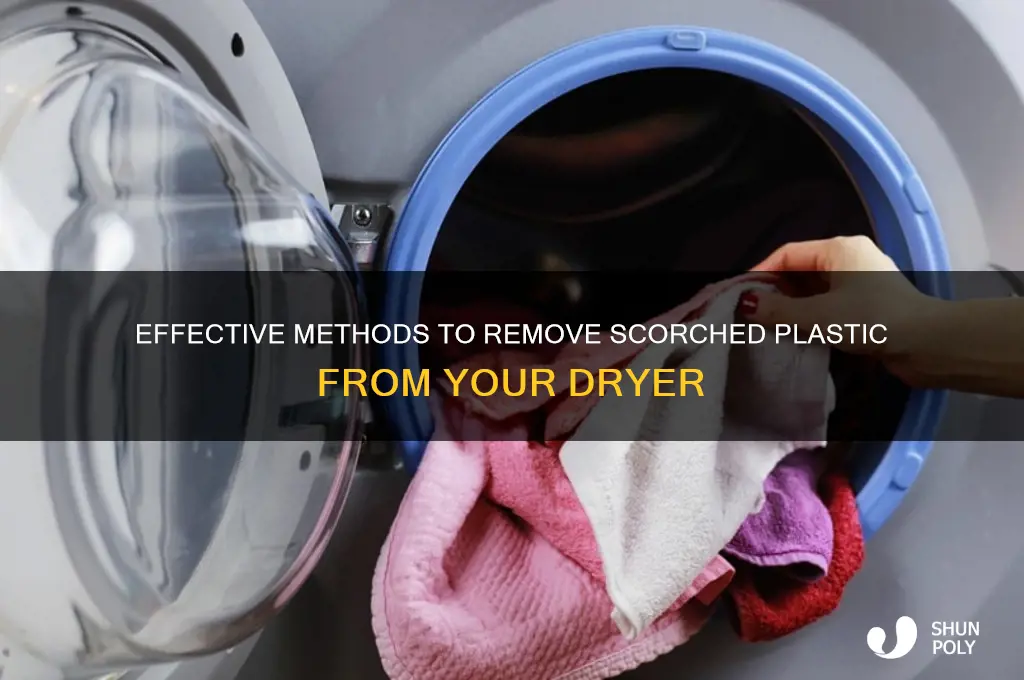 how to remove scorched plastic from dryer