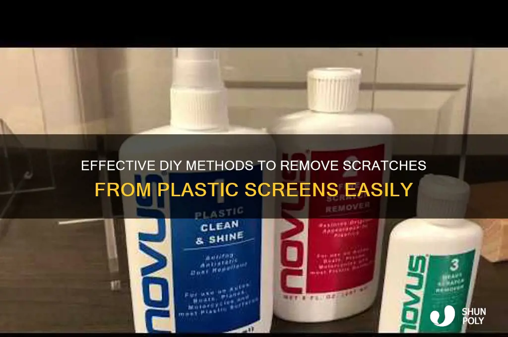 how to remove scratch from plastic screen