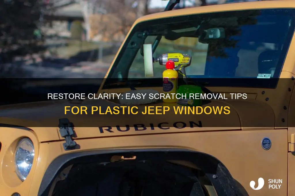 how to remove scratches from plastic jeep windows