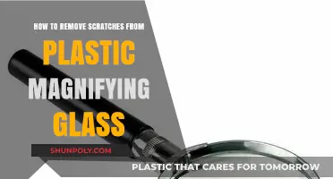 Effective Methods to Remove Scratches from Plastic Magnifying Glasses
