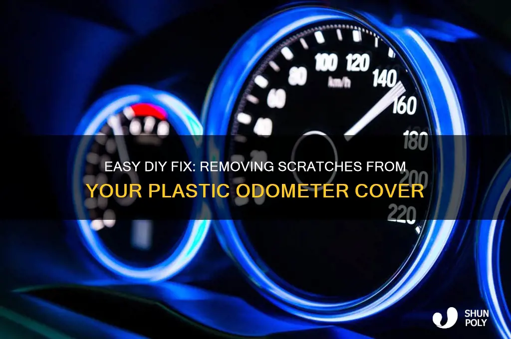 how to remove scratches from plastic odometer cover