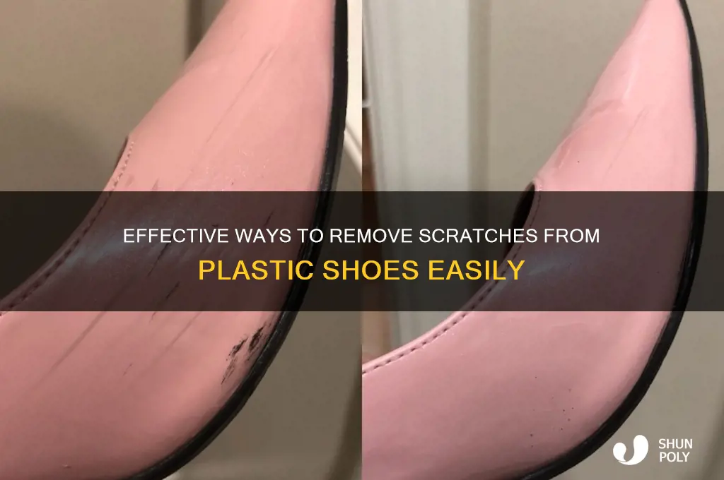 how to remove scratches from plastic shoes