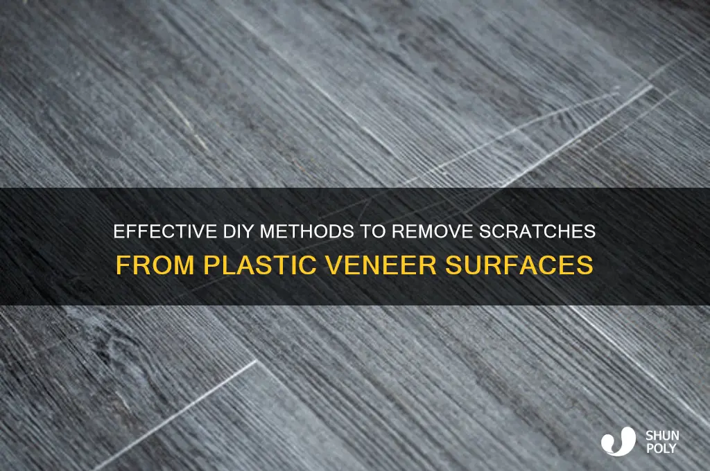 how to remove scratches from plastic vaneer