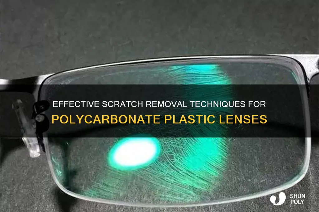 how to remove scratches from polycarbonate plastic lenses