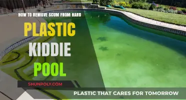 Effective Tips to Remove Scum from Hard Plastic Kiddie Pools
