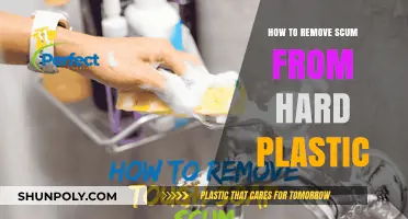 Effective Tips to Remove Scum from Hard Plastic Surfaces Easily