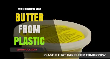 Effective Ways to Remove Shea Butter Stains from Plastic Surfaces