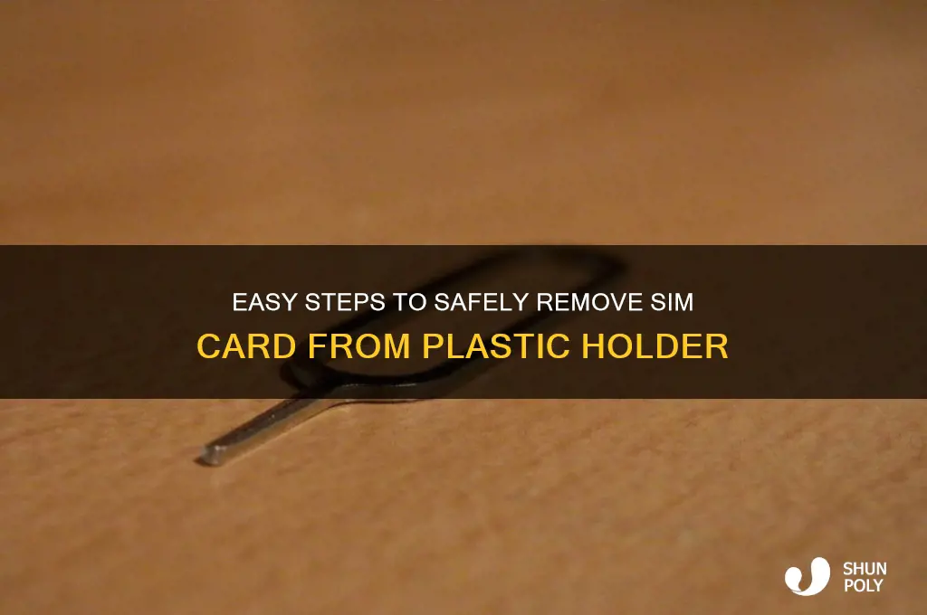 how to remove sim card from plastic card