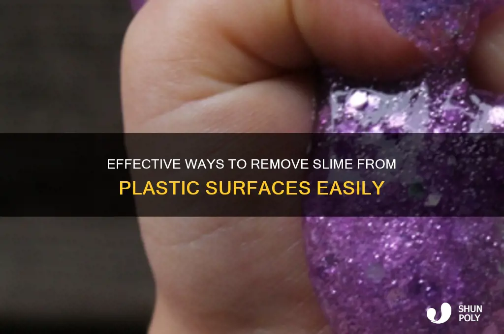 how to remove slime from plastic