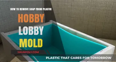 Effective Tips to Remove Soap from Hobby Lobby Plastic Molds