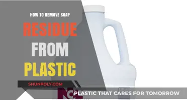 Effective Ways to Remove Soap Residue from Plastic Surfaces