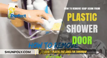 Effective Tips to Remove Soap Scum from Plastic Shower Doors